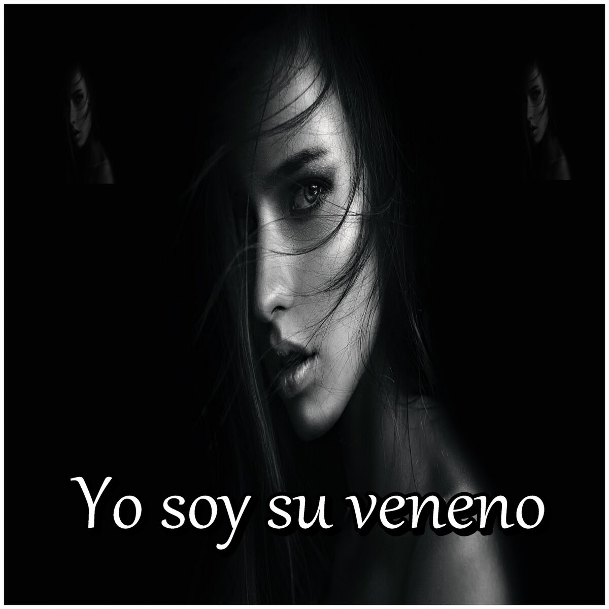Album cover of Yo soy su veneno