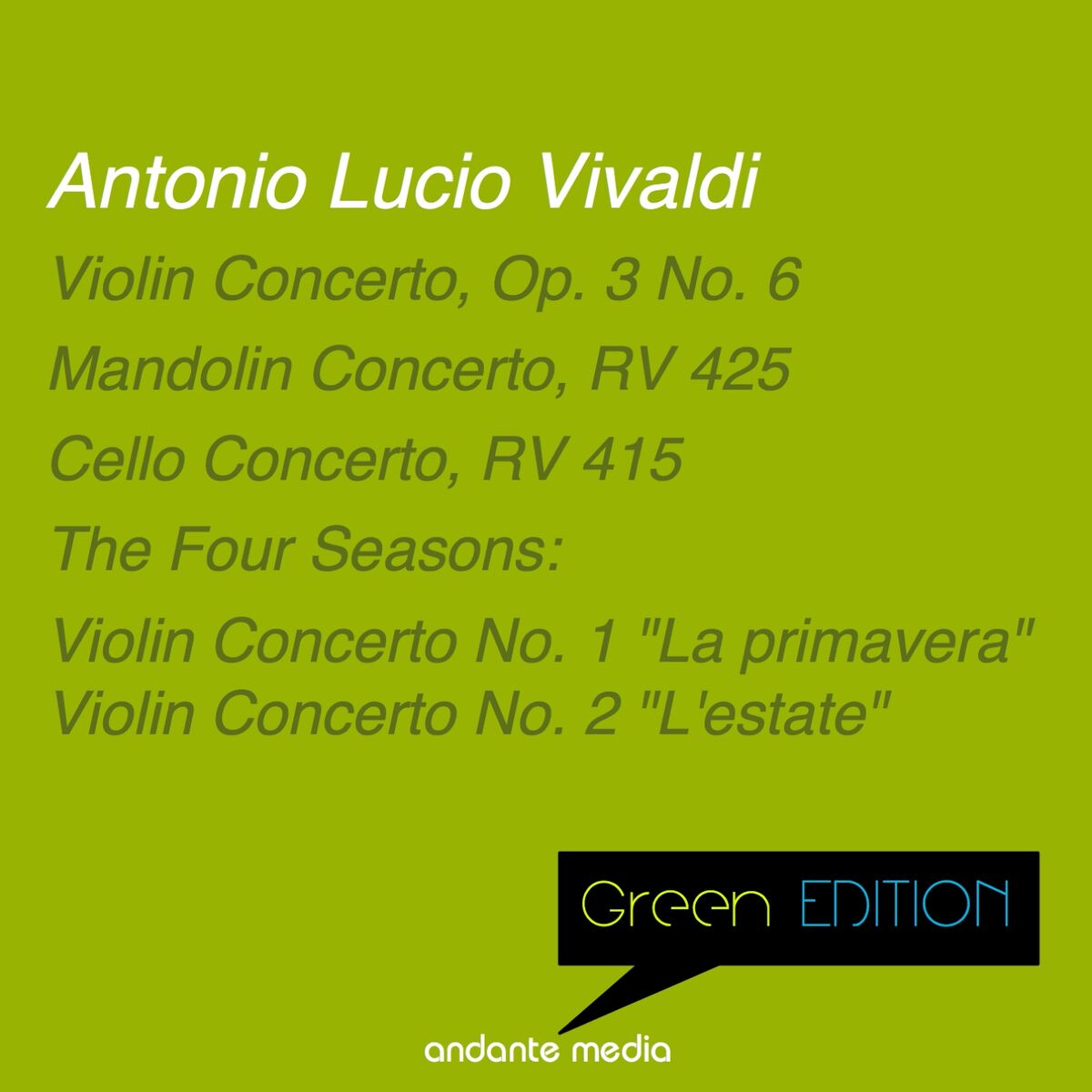 Album cover of Green Edition - Vivaldi: Mandolin Concerto, RV 425 & The Four Seasons 