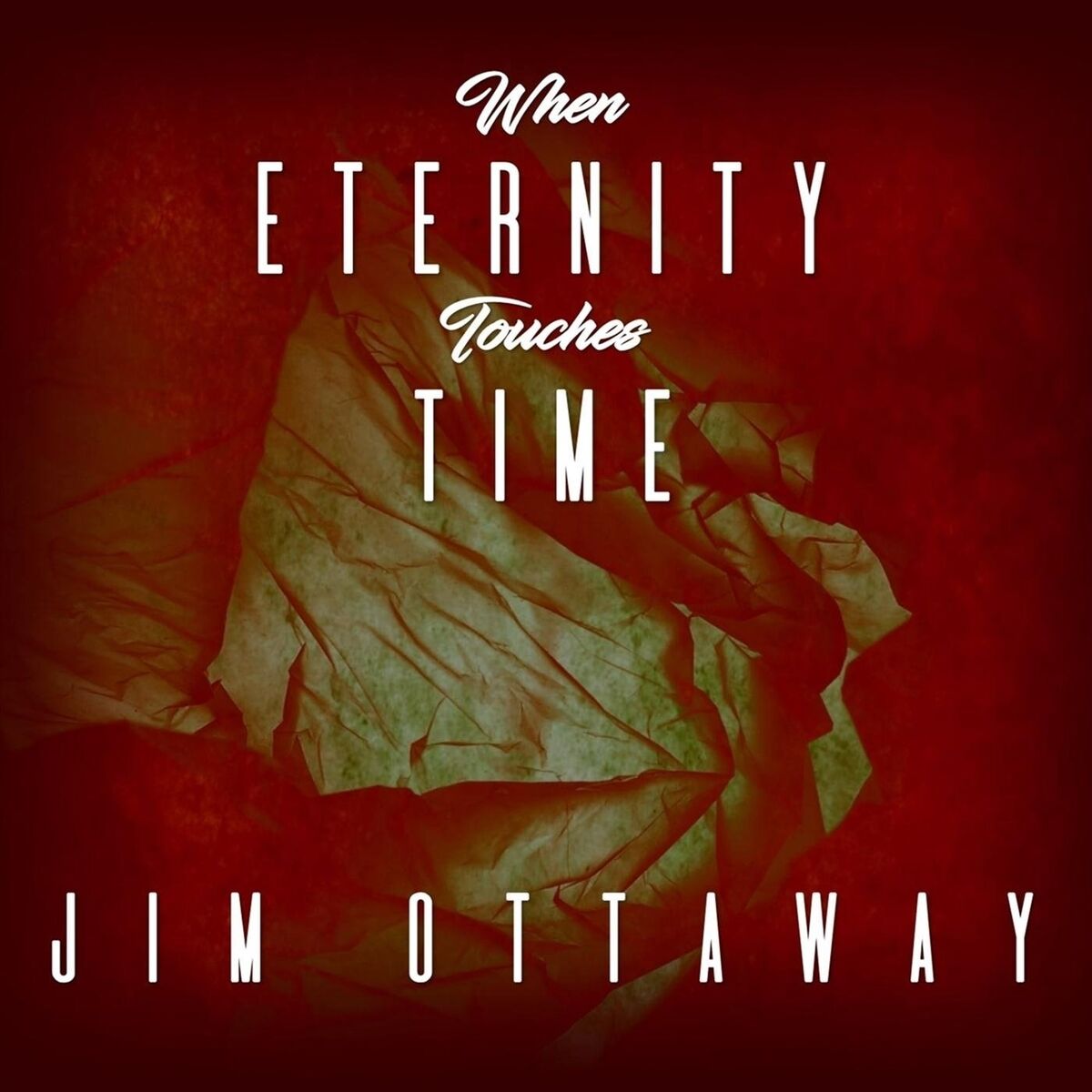 Album cover of When Eternity Touches Time