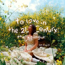 Cover of to love in the 21st century: the epilogue