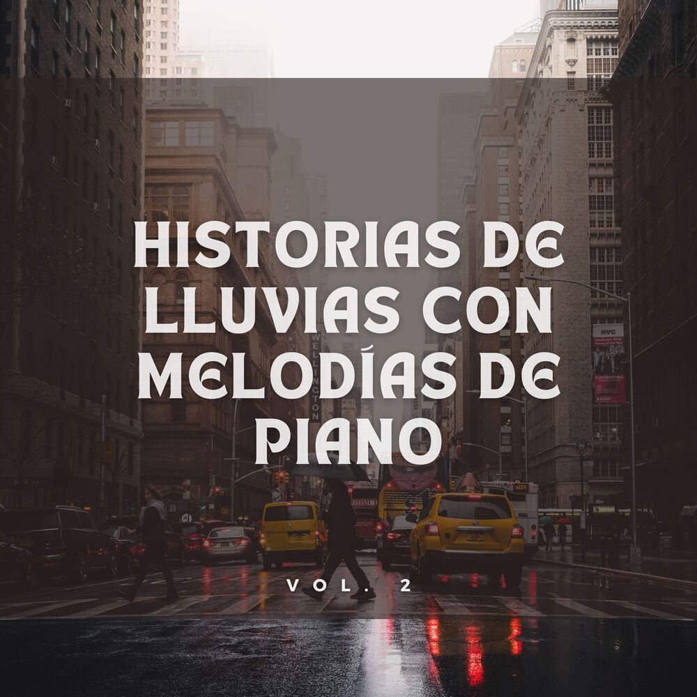 Picture of Historias De Lluvias Con Melodías De Piano Vol. 2