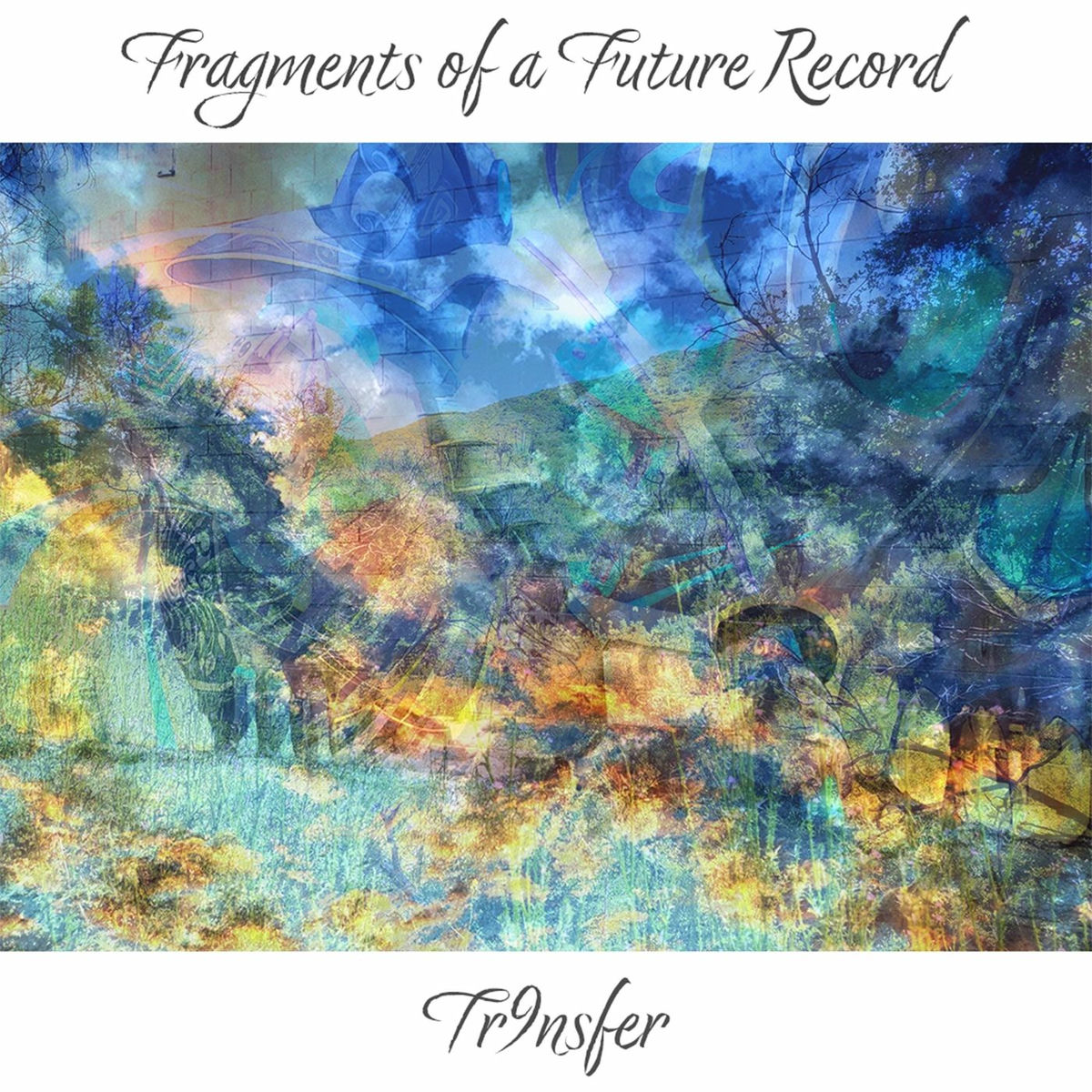 Album cover of Fragments of a Future Record