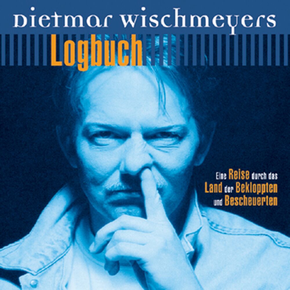 Picture of Logbuch - Eine Reise durch das Land der Bekloppten und Bescheuerten