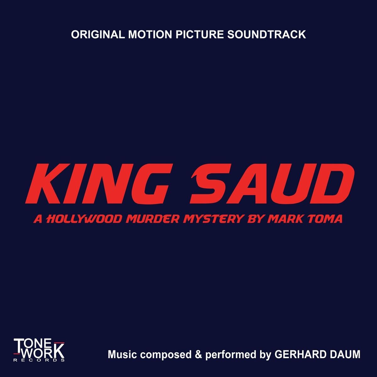 Album cover of King Saud (Original Motion Picture Soundtrack)