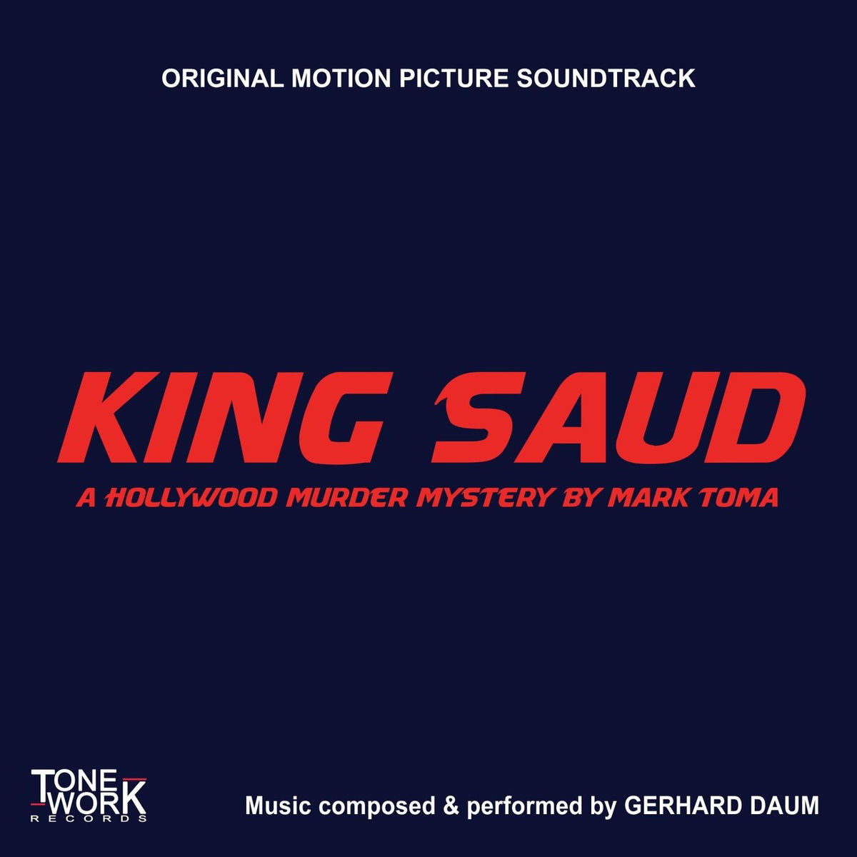 Album picture of King Saud (Original Motion Picture Soundtrack)