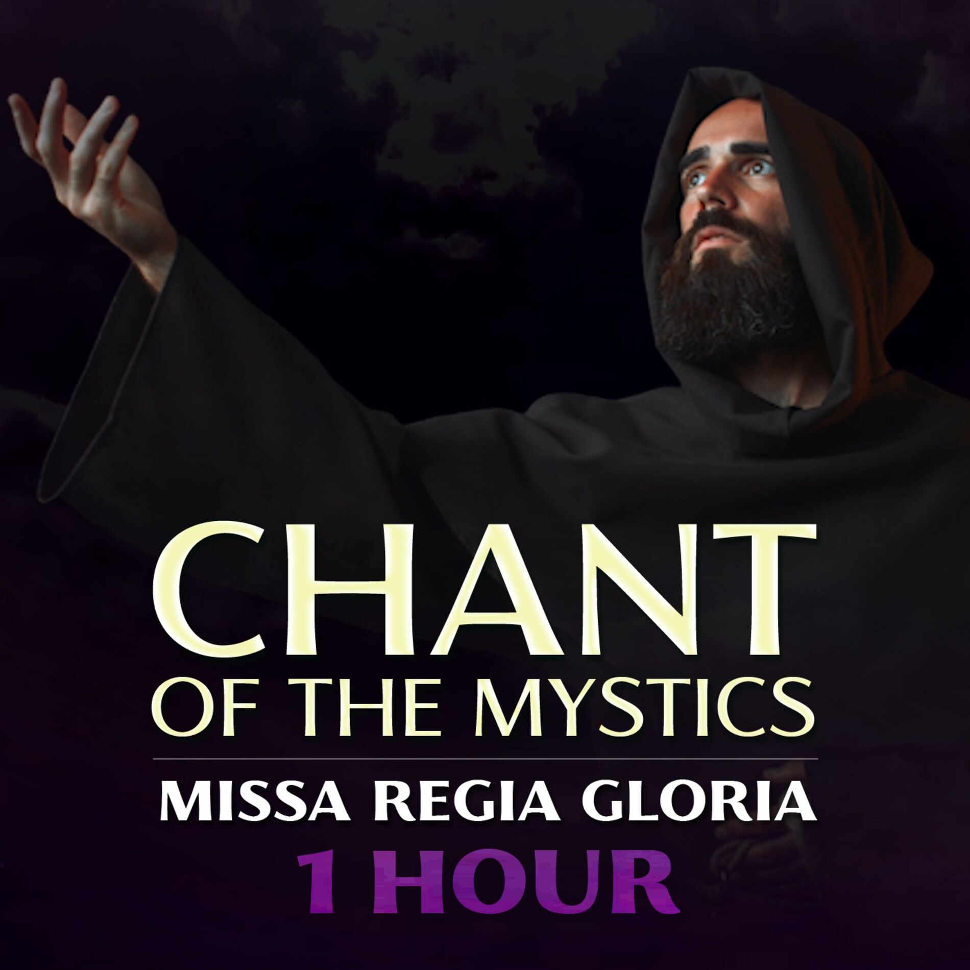 Album cover of Missa Regia Gloria (1 Hour Chant of the Mystics)