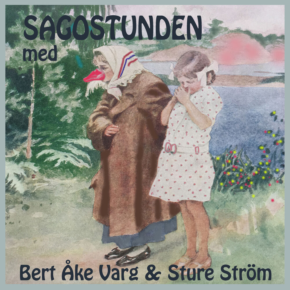 Picture of Sagostunden med Bert Åke Varg & Sture Ström