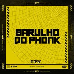 Cover of Barulho do Phonk