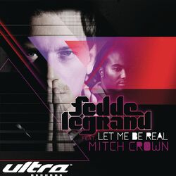Cover of Let Me Be Real (feat. Mitch Crown)