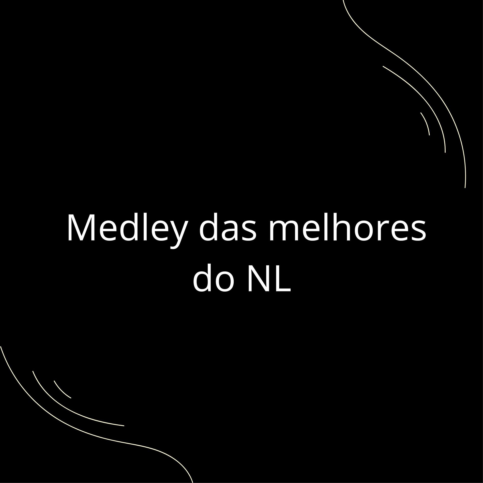 Album cover of Medley das melhores do NL