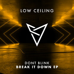 BREAK IT DOWN EP