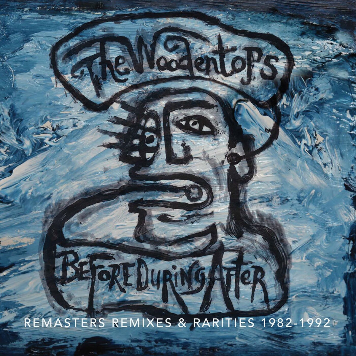 Album cover of Before During After. The Woodentops 82-92