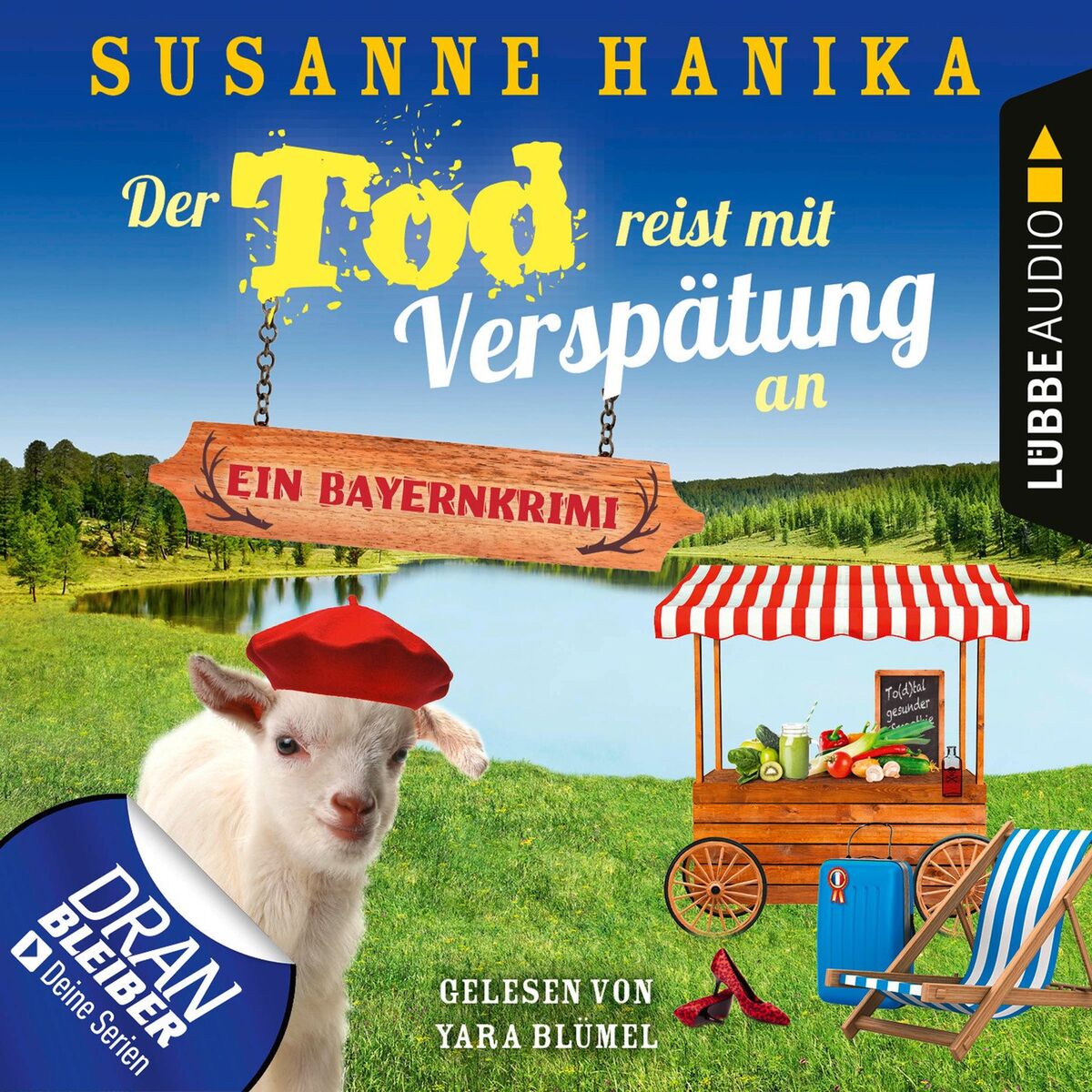 Album cover of Der Tod reist mit Verspätung an - Ein Bayernkrimi - Sofia und die Hirschgrund-Morde, Teil 16 (Ungekürzt)