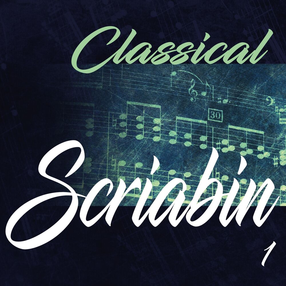 Picture of Classical Scriabin 1