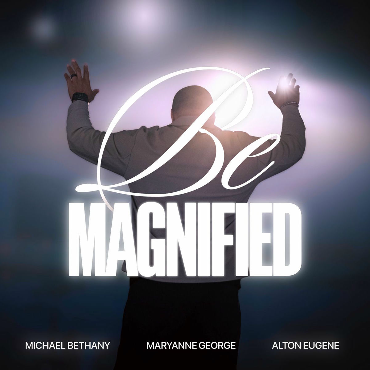 Album cover of Be Magnified