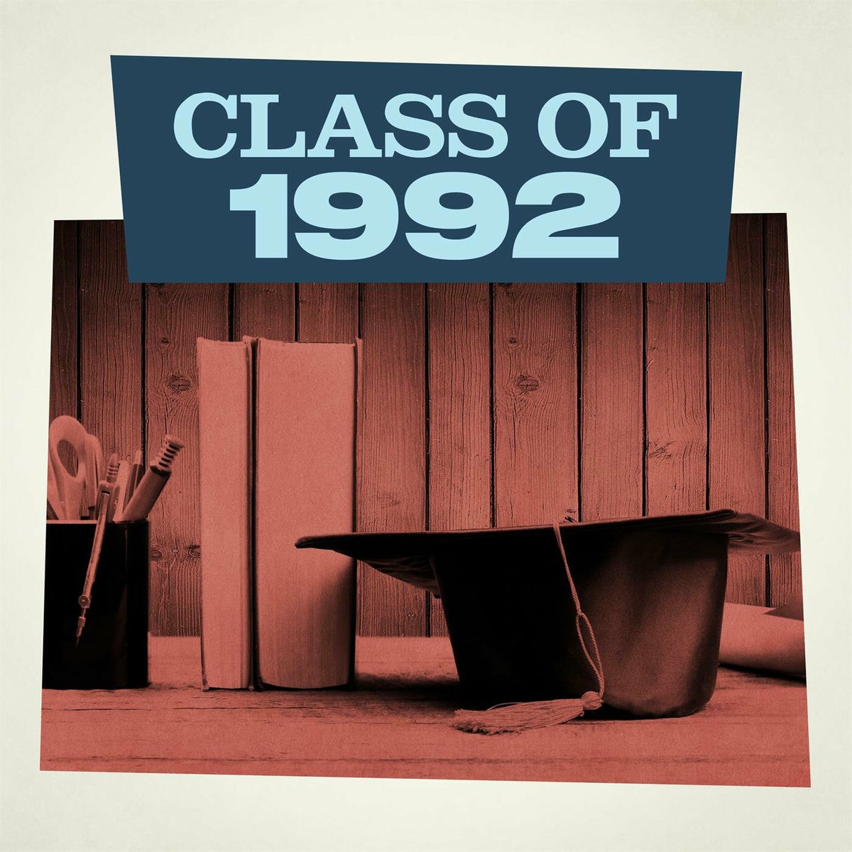 Album cover of Class of 1992