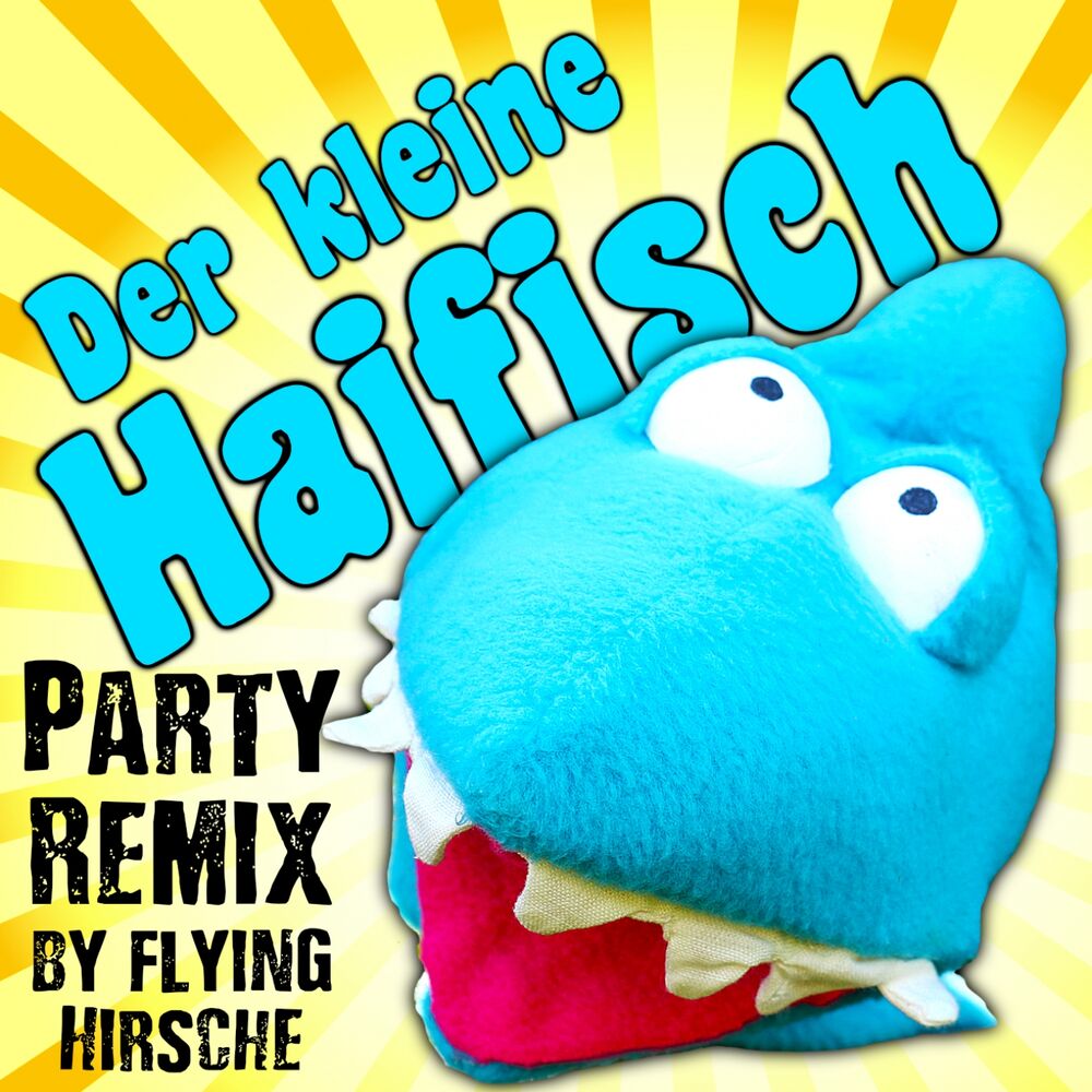 Picture of Der kleine Haifisch (Party Remix)
