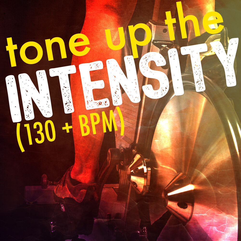 Picture of Tone up the Intensity (130+ BPM)