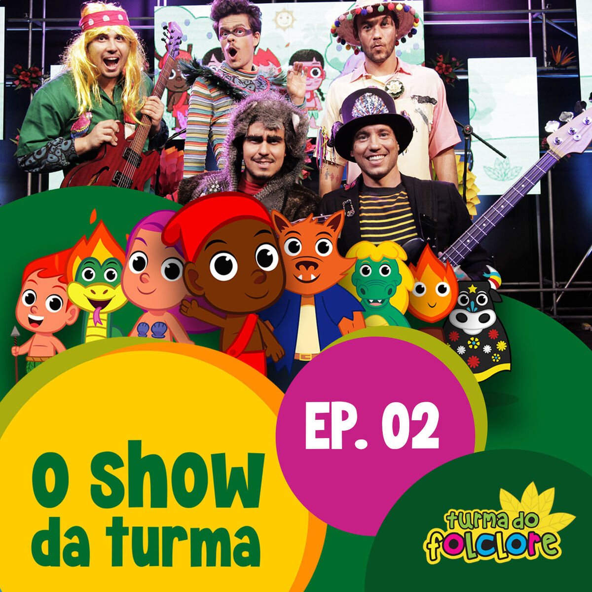 Album cover of O Show da Turma, Ep. 02