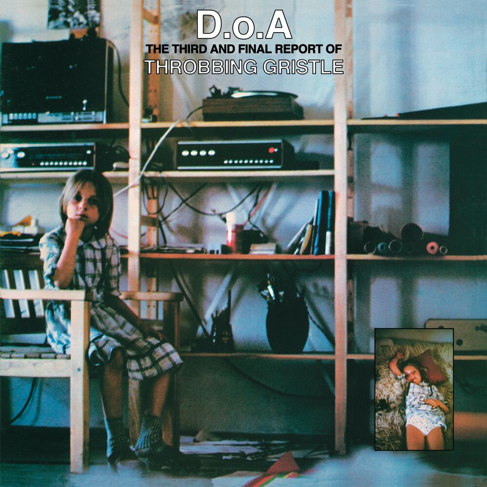 Picture of D.O.A. The Third and Final Report of Throbbing Gristle (Remastered)