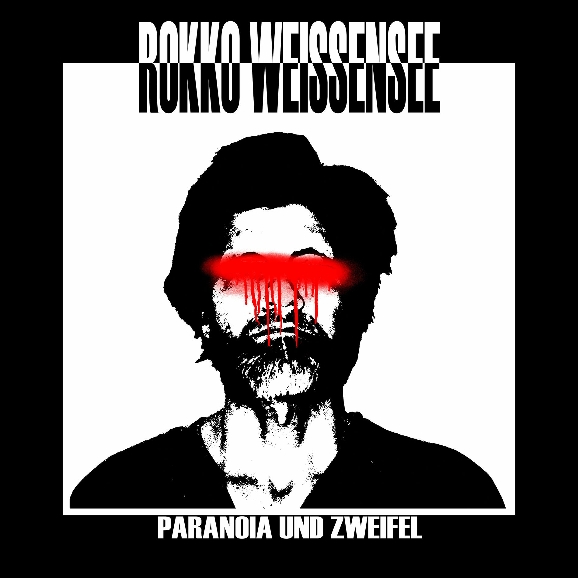 Album cover of Paranoia und Zweifel