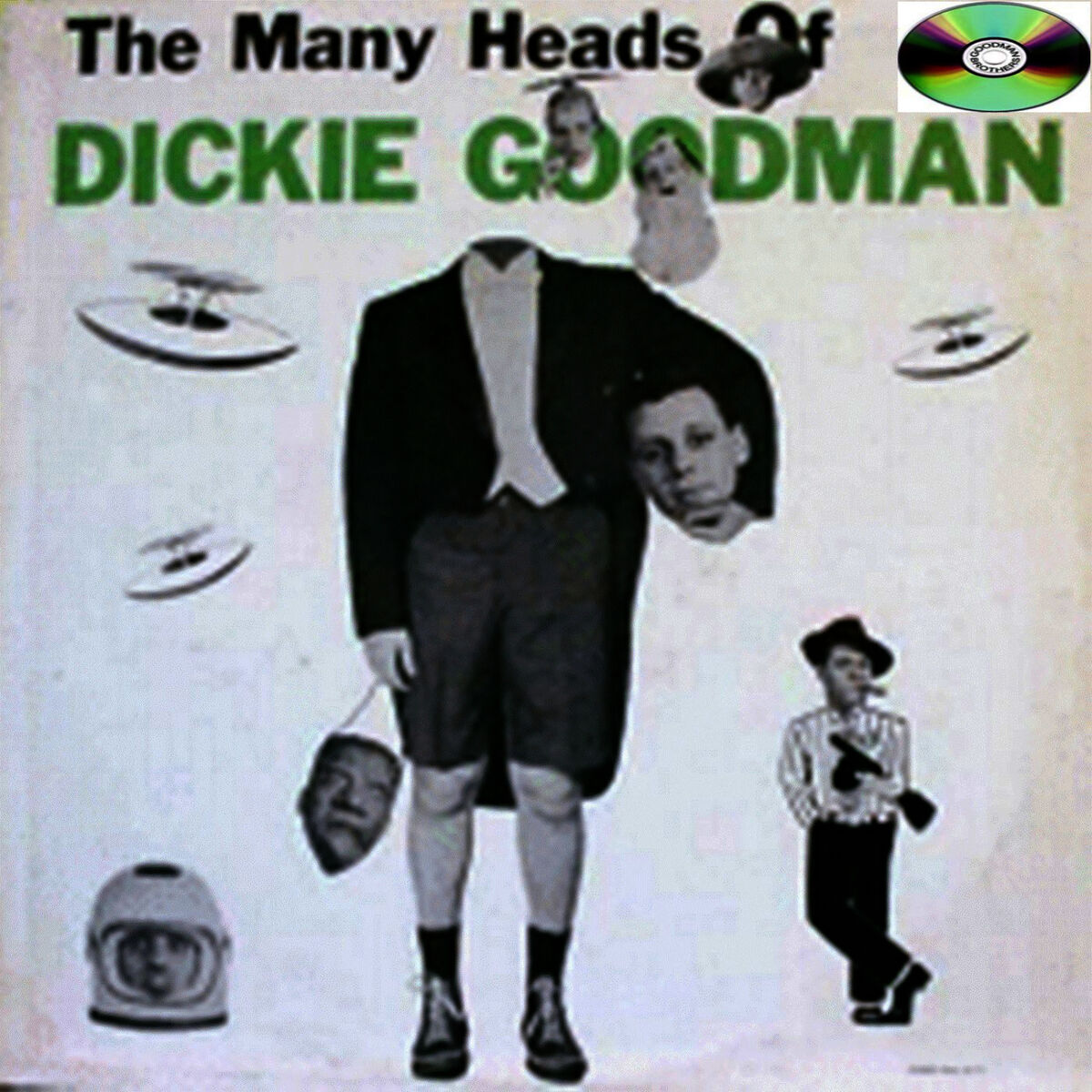 Album cover of The Many Heads Of Dickie Goodman