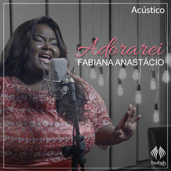 Adorarei (Acústico)