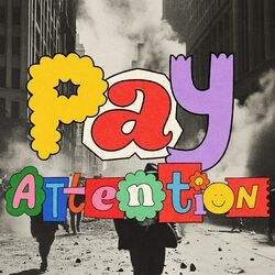 Cover of PAY ATTENTION