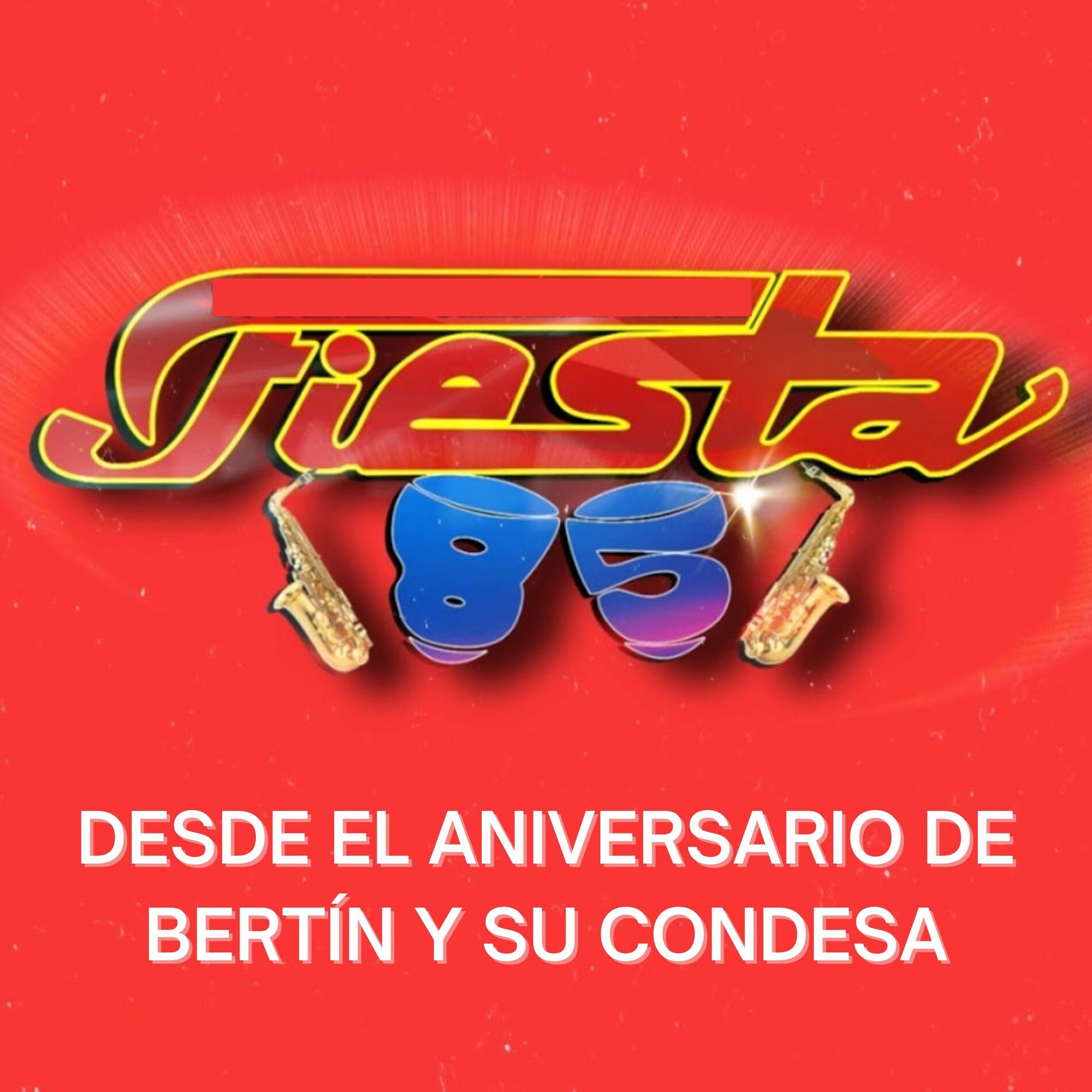 Album cover of Desde el Aniversario de Bertín y Su Condesa