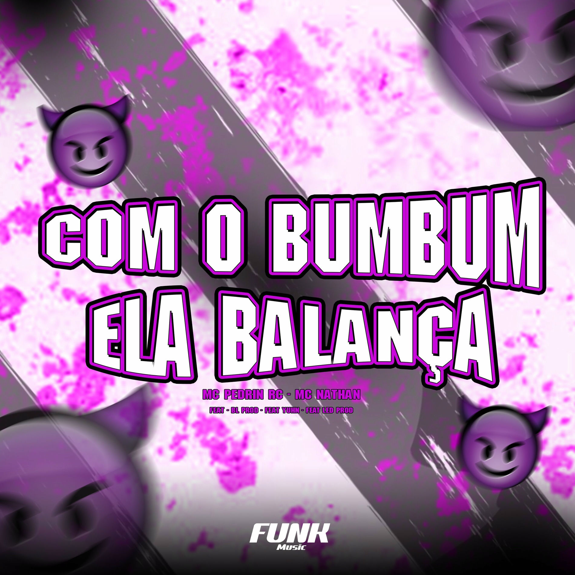 Album cover of Com o Bumbum Ela Balança