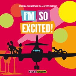 Cover of I'm So Excited! (Original Motion Picture Soundtrack)