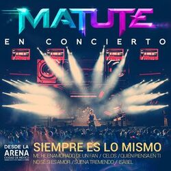 Siempre Es Lo Mismo (Me He Enamorado de un Fan / Celos / Quién Piensa en Ti / No Sé Si Es Amor / Suena Tremendo / Isabel) (En Concierto Desde la Arena CDMX)