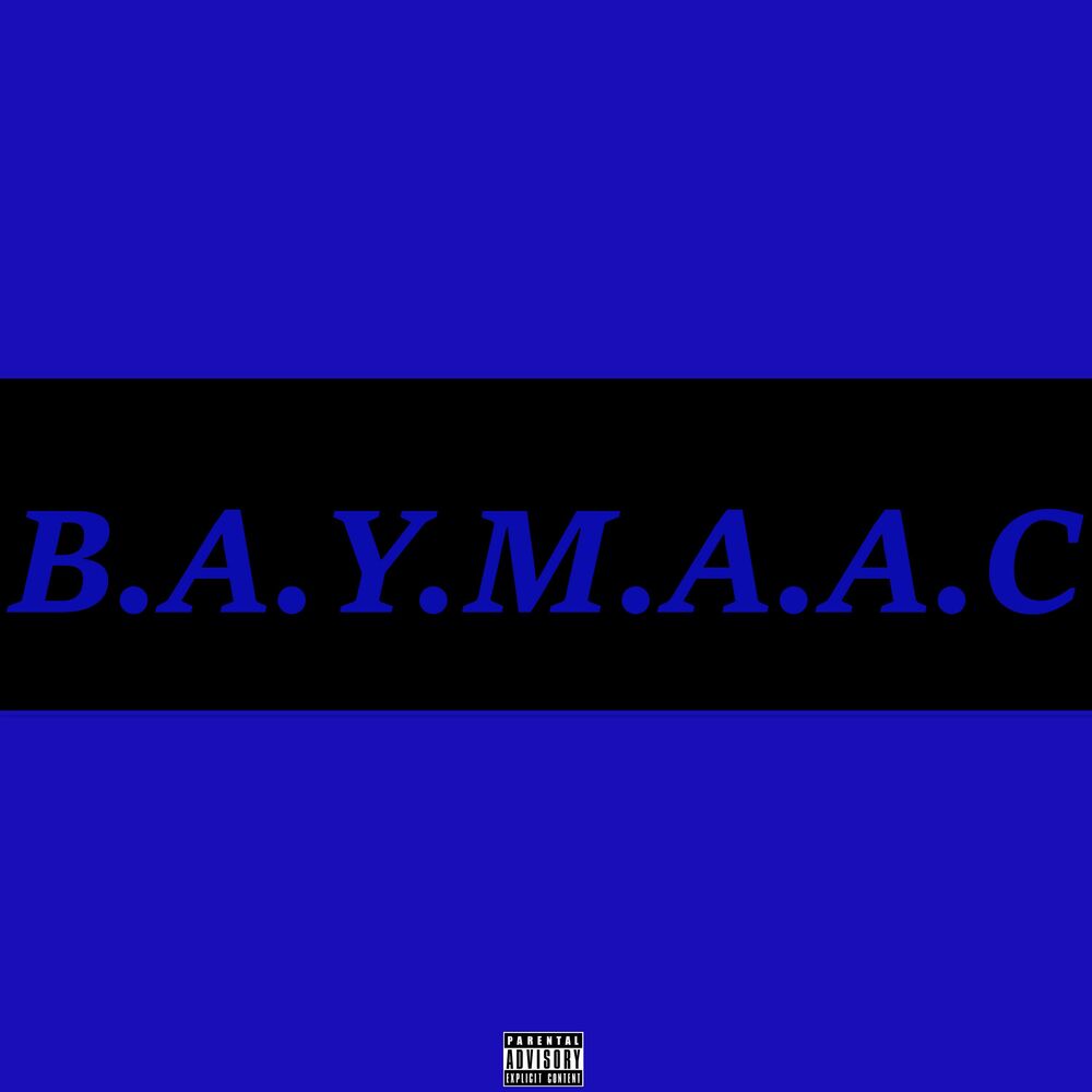 Picture of B.A.Y.M.A.A.C