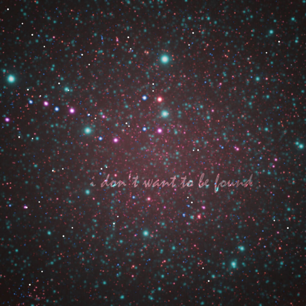 Picture of i don't want to be found