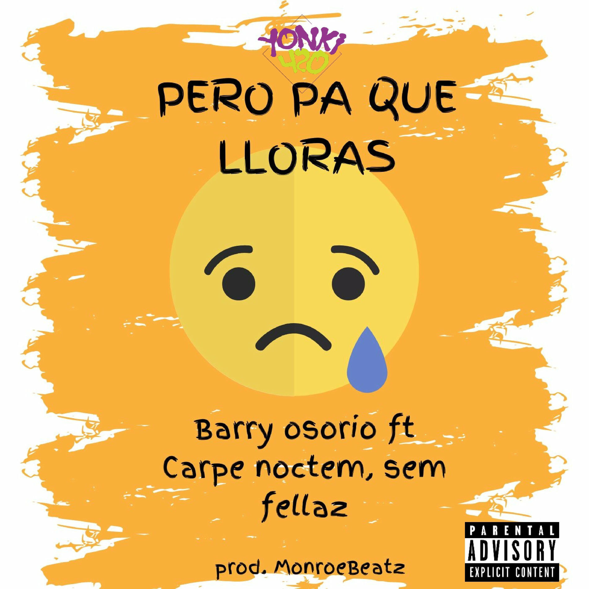 Album cover of Pero Pa Que Lloras