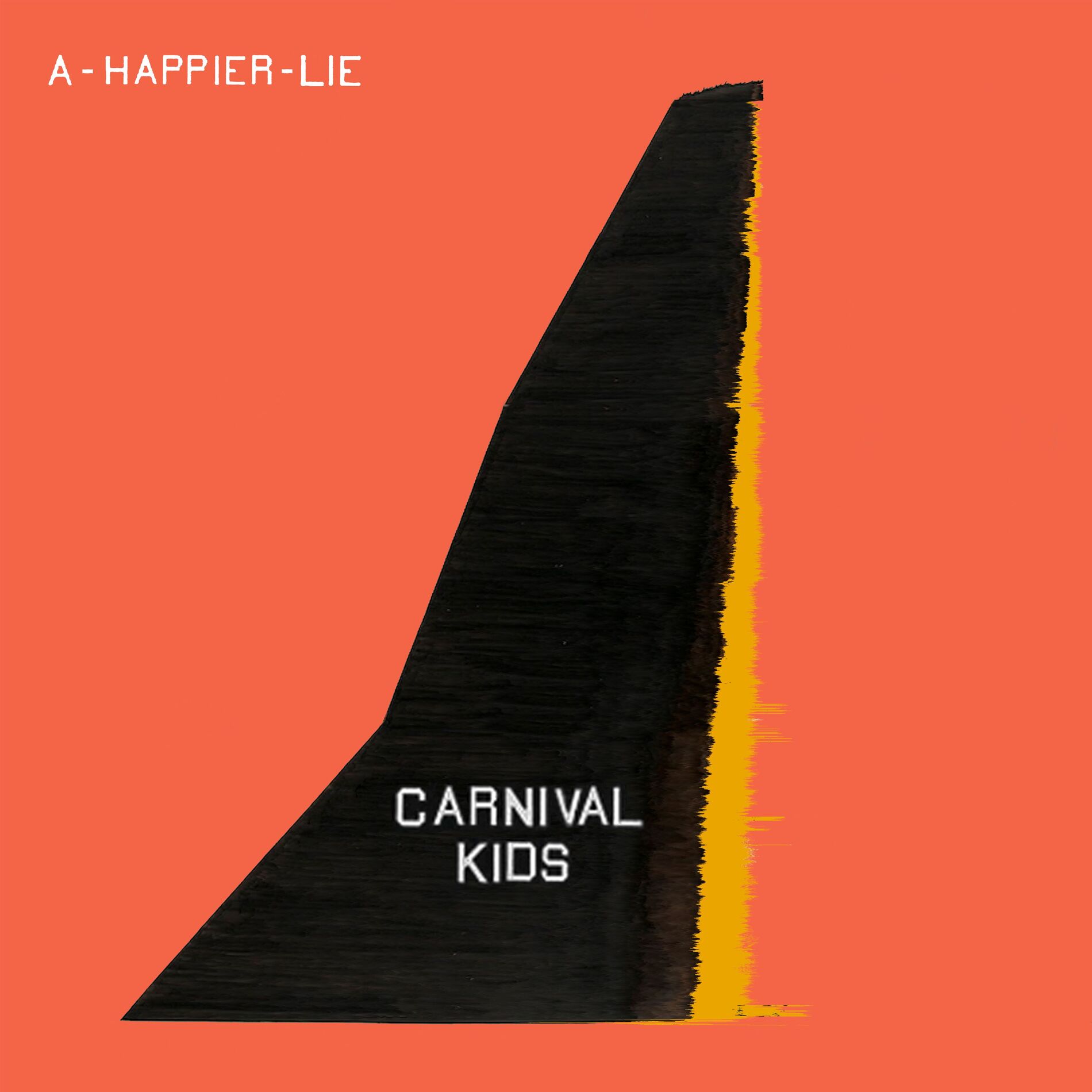 Album cover of A Happier Lie