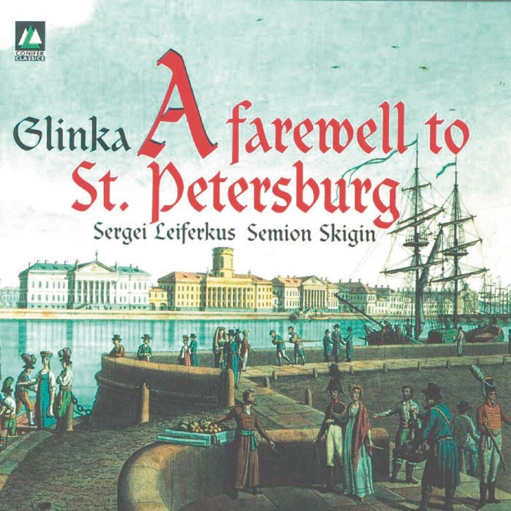 Picture of Glinka: A Farewell To St. Petersburg
