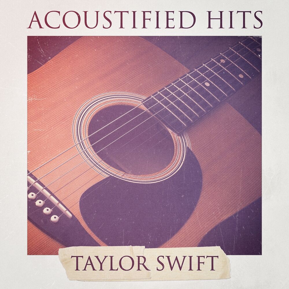 Picture of Acoustified Hits: Taylor Swift (A Selection of Acoustic Versions of Taylor Swift Hits)