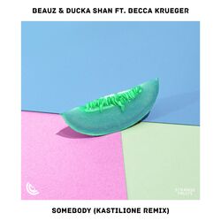 Cover of Somebody (feat. Becca Krueger) (Kastilione Remix)