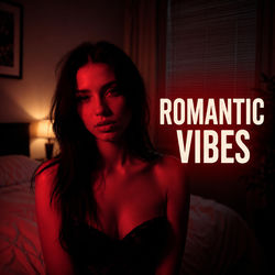 Cover of Romantic Bedroom Vibes & Deep Sensual Melodies by undefined