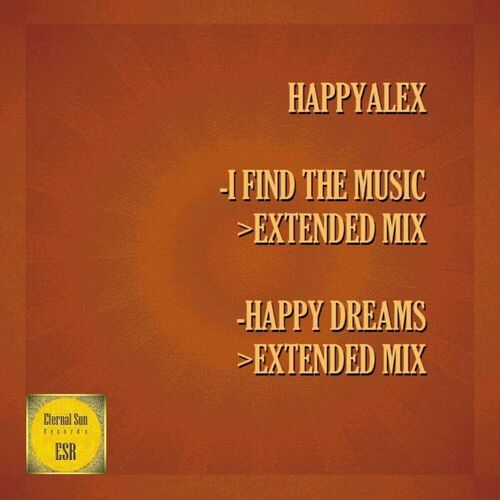  HappyAlex - I Find The Music  Happy Dreams (2024) 