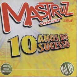 Cover of 10 Anos de Sucesso, Vol. 03