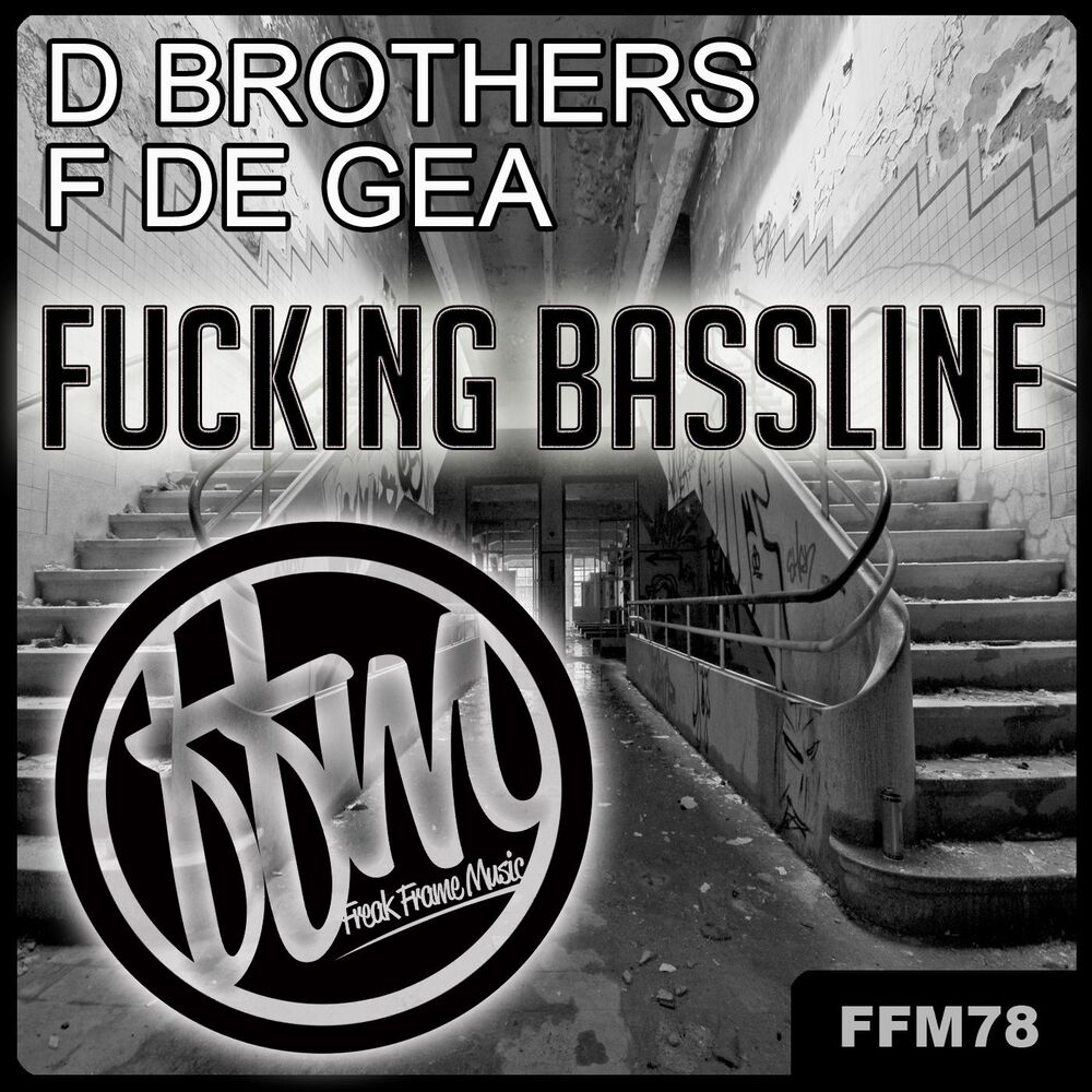 Picture of Fucking Bassline