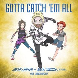 Cover of Gotta Catch 'Em All (feat. Jacky Vincent)
