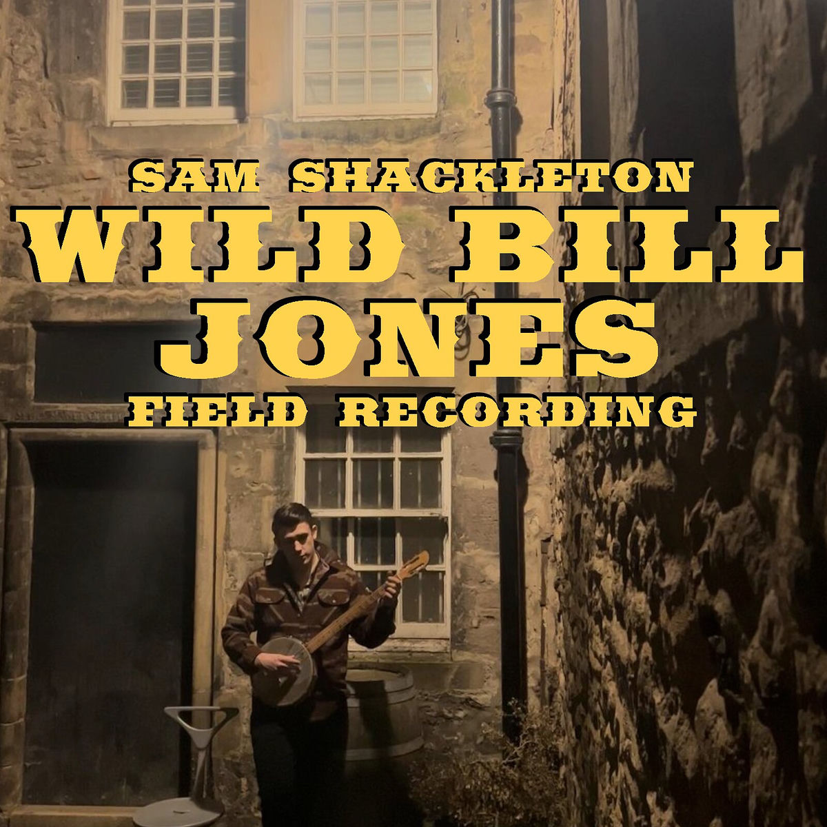 Album cover of Wild Bill Jones (Field Recording)