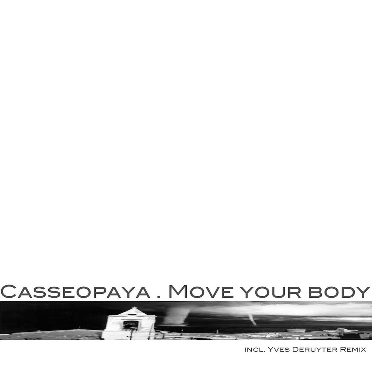 Album cover of Move Your Body (Remixes)