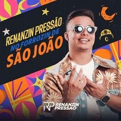 Renanzin Pressão No Forrozin de São João