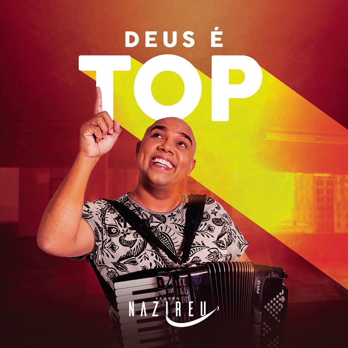 Album cover of Deus é Top