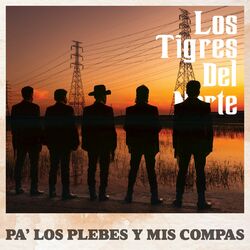 Cover of Pa' Los Plebes Y Mis Compas