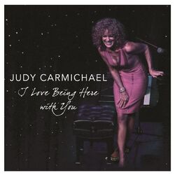 Cover of I Love Being Here With You